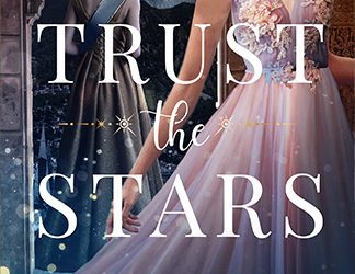 Trust the Stars- Tricia Goyer Review